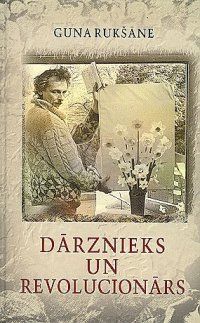 Dārznieks un revolucionārs