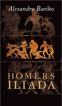 Homērs, Īliada