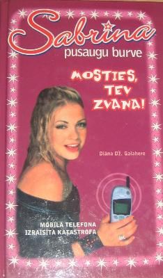 Mosties, tev zvana!