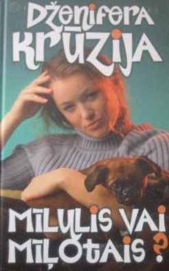 Mīlulis vai mīļotais?