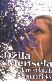 Mans mīļākais ienaidnieks