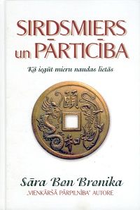 Sirdsmiers un pārticība