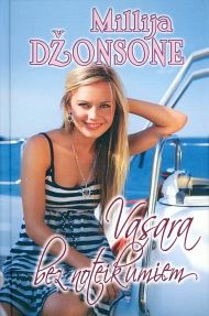 Vasara bez noteikumiem