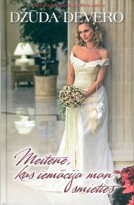 Meitene, kas iemācīja man smieties