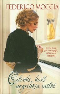 Cilvēks, kurš negribēja mīlēt