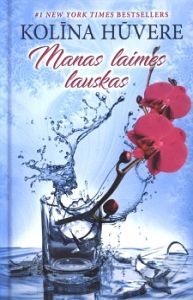 Manas laimes lauskas