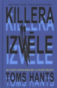 Killera izvēle