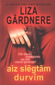 Aiz slēgtām durvīm