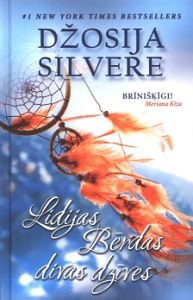 Lidijas Bērdas divas dzīves