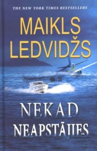 Nekad neapstājies