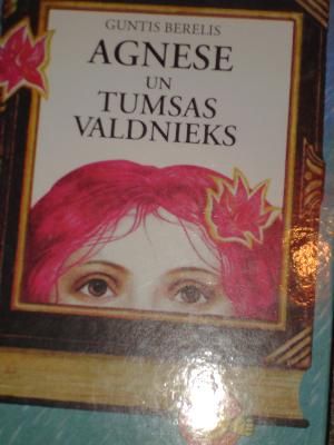 Agnese un Tumsas valdnieks