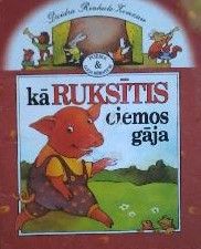 Kā Ruksītis ciemos gāja
