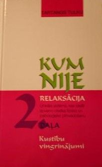 Kum nije relaksācija 2