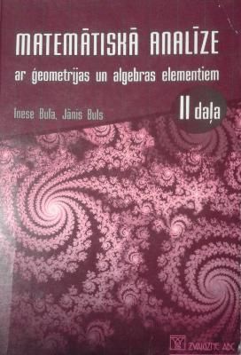 Matemātiskā analīze ar ģeometrijas un algebras elementiem