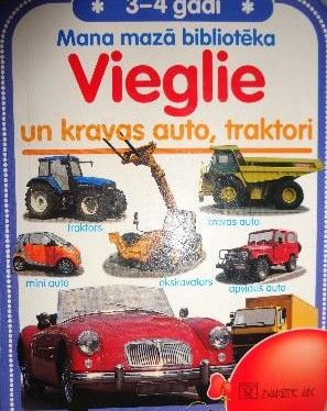 Vieglie un kravas auto, traktori
