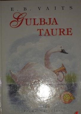 Gulbja taure