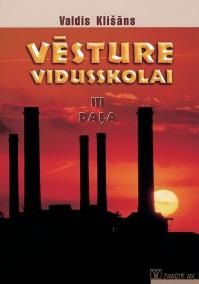 Vēsture vidusskolai 3. daļa
