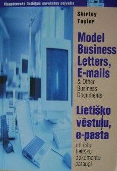 Lietišķo vēstuļu, e-pasta un citu lietišķo dokumentu paraugi