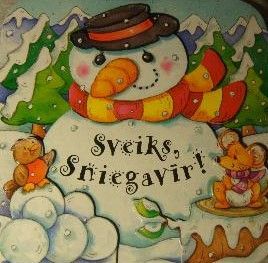 Sveiks, Sniegavīr!