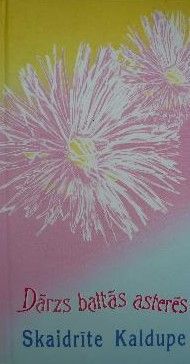 Dārzs baltās asterēs