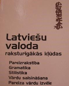 Latviešu valoda raksturīgākās kļūdas