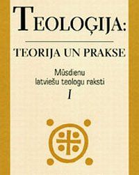 Teoloģija: teorija un prakse