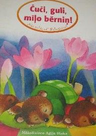 Čuči, guli, mīļo bērniņ!
