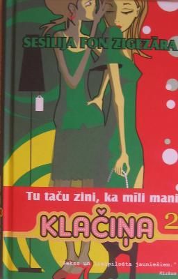 Klačiņa 2 Tu taču zini, ka mīli mani