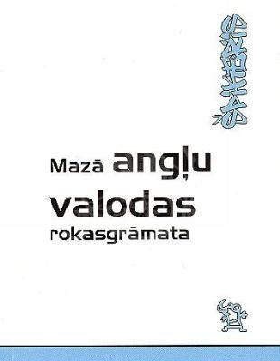 Mazā angļu valodas rokasgrāmata