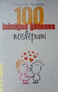 100 laimīgasģimenes noslēpumi