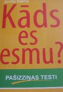 Kāds es esmu?