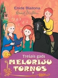 Trešais gads Meloriju torņos