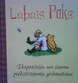 Labais Pūks Ekspotīciju un jaunu piedzīvojumu grāmatiņa