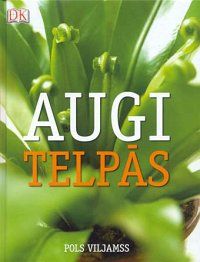 Augi telpās