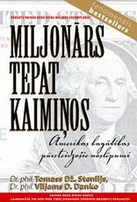 Miljonārs tepat kaimiņos