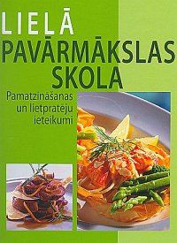 Lielā pavārmākslas skola