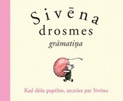 Sivēna drosmes grāmatiņa