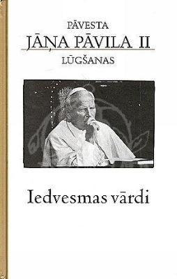 Pāvesta Jāņa Pāvila II lūgšanas