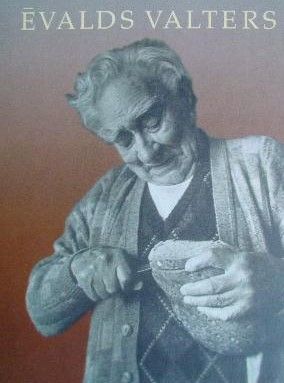 Ēvalds Valters, 1894-1994