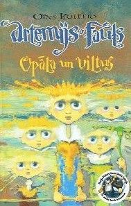 Artēmijs Fauls opāla un viltus