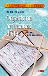 Organisma attīrīšanas diēta