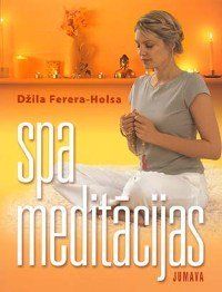 SPA meditācijas