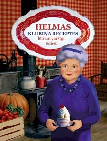 Helmas klubiņa receptes