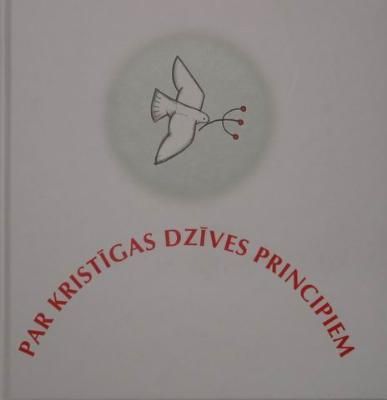 Par kristīgas dzīves principiem