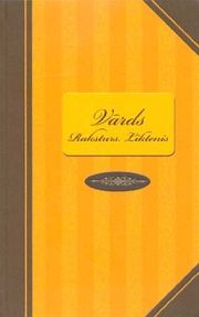 Vārds. Raksturs. Liktenis