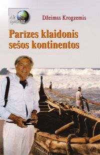 Parīzes klaidonis sešos kontinentos