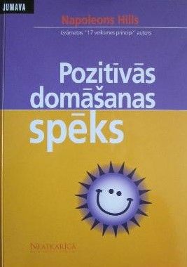 Pozitīvās domāšanas spēks