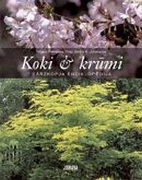 Koki & krūmi