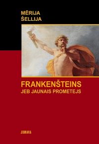 Frankenšteins jeb Jaunais Prometejs