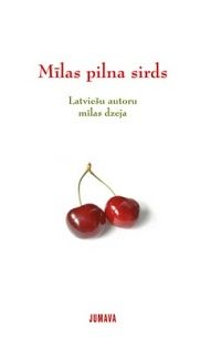 Mīlas pilna sirds